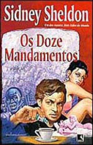 Os Doze Mandamentos, De Sheldon, Sidney. Editora Record, Capa Mole Em Português