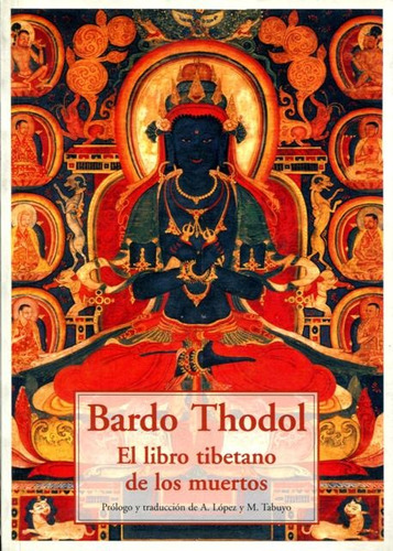 El Libro Tibetano De Los Muertos - Olañeta