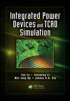 Libro Integrated Power Devices And Tcad Simulation - Fu, ...