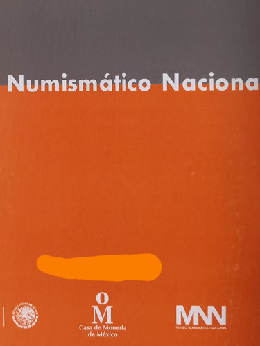 Libro Museo Nacional Numismatico Y Casa De La Moneda 4 (Usado)