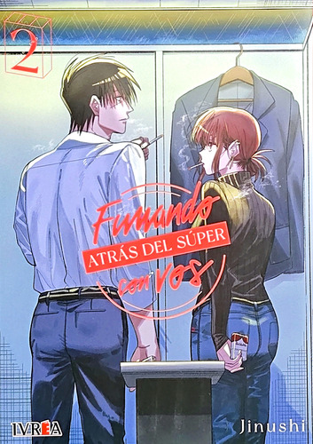 Manga Fumando Atrás Del Super Con Vos Tomo 2 Editorial Ivrea