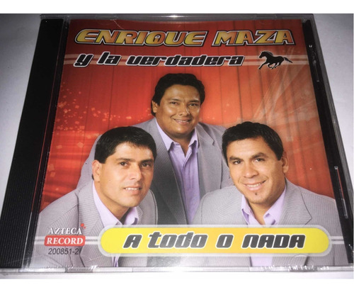 Enrique Maza Y La Verdadera A Todo O Nada Cd Nuevo Cerrado 