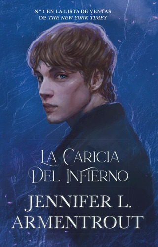 La Caricia Del Infierno #3: No Aplica, De Armentrout, Jennifer. Editorial Plataforma, Tapa Blanda En Español