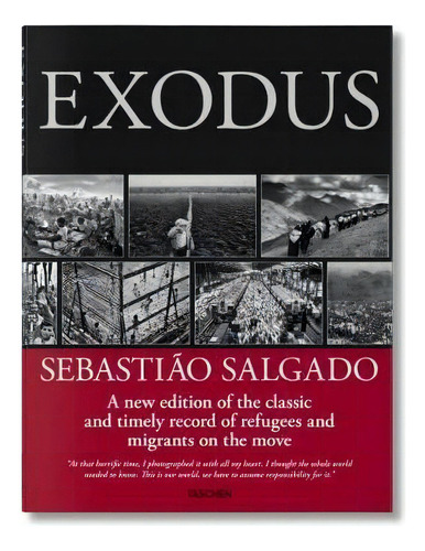 Sebastiãâ£o Salgado. Exodus, De Salgado, Sebastião. Editorial Taschen, Tapa Dura En Inglés