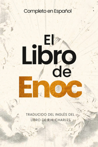 El Libro De Enoc En Su Traducción Completa En Español