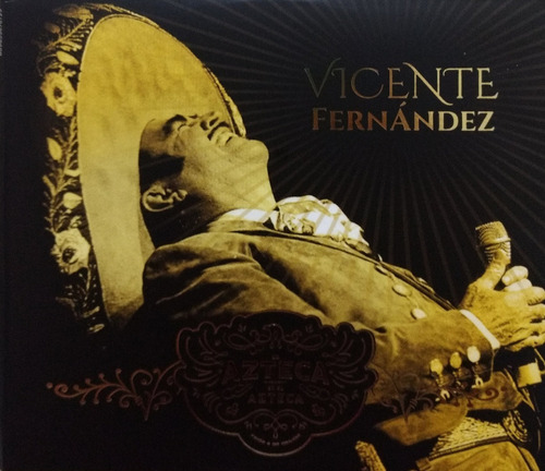 Vicente Fernández - Un Azteca En El Azteca 