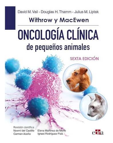 Withrow Y Macewen Oncologia Clinica De Pequenos Animales 6 A