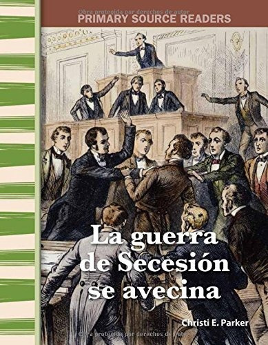 Libro : La Guerra De Secesión Se Avecina (civil War Is... 