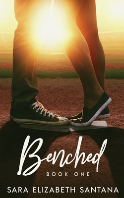 Libro Benched - Santana, Sara Elizabeth