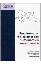 Comprar Libro Fundamentos De Los Métodos Numéricos En Aerodinámica D