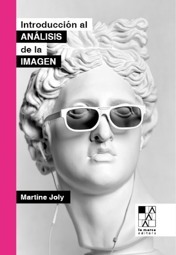 Introduccion Al Analisis De La Imagen - Joly, Martine