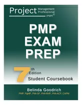Comprar Libro: Pmp Exam Prep: 7th Edition Student Coursebook (pmp