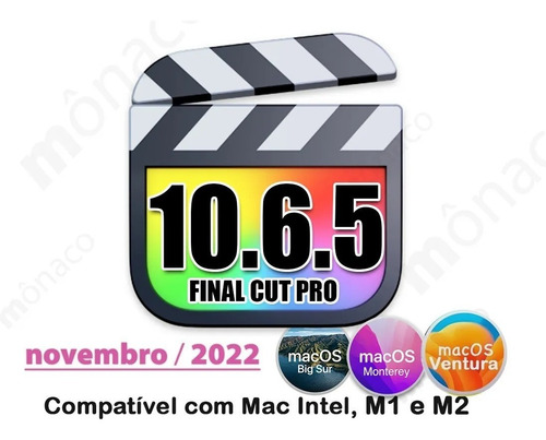 Final Cut Pro | Todas As Versões Mac | M1 Monterey