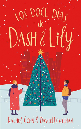 Libro Los Doce Días De Dash Y Lily