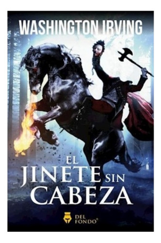 Libro - El Jinete Sin Cabeza - La Leyenda De Sleepy Hollow