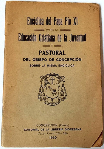 Obispo Fuenzalida Guzman Concepción 1930 Enciclica