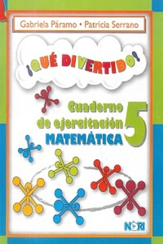 Que Divertido Cuaderno De Ejercitacion Matematica No. 5