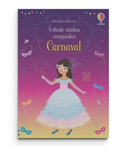 Carnaval: Vestindo Minhas Amiguinhas