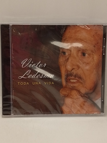 Victor Ledesma Toda Una Vida Cd Nuevo 