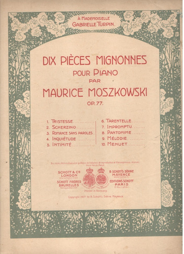 Partitura Dix Piéces Mignonnes Pour Piano Por M. Moszkowski