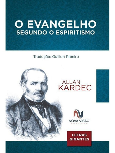 Evangelho Segundo O Espiritismo (o) - Letras Gigantes