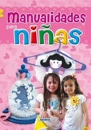 Manualidades Para Niãâ±as, De Ronzoni, Diego. Editorial Susaeta, Tapa Dura En Español
