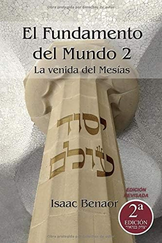Libro: El Fundamento Del Mundo 2: La Venida Del Mesías (span