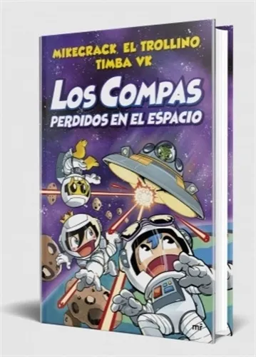 Libro Los Compas Perdidos En El Espacio - Mikecrack