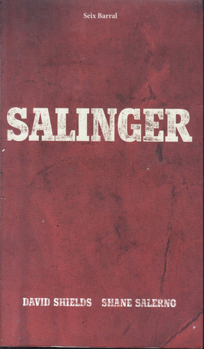 Salinger. D. Shields, S. Salerno.