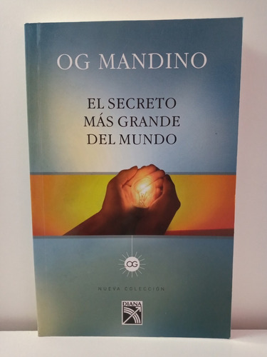 El Secreto Mas Grande Del Mundo - Og Mandino