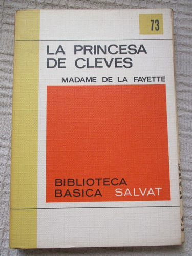 Madame De La Fayette - La Princesa De Cleves