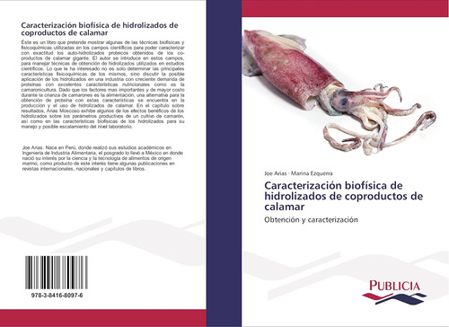Libro: Caracterización Biofísica De Hidrolizados De Coproduc