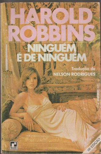 Livro Ninguém É De Ninguém - Harold Robbins (Usado)