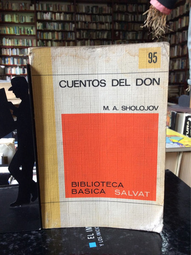 Cuentos Del Don, M. A. Sholojov