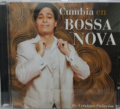 Cristian Palacios Cumbia En Bossa Nova Cd La Cueva Musical