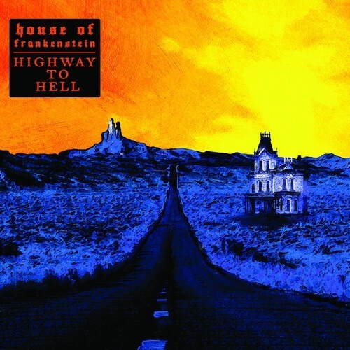 House Of Frankenstein Highway To Hell Vinilo Lp Us Import