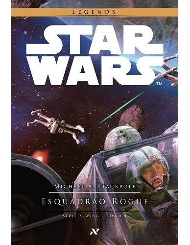 Livro Star Wars - Esquadrão Rogue *