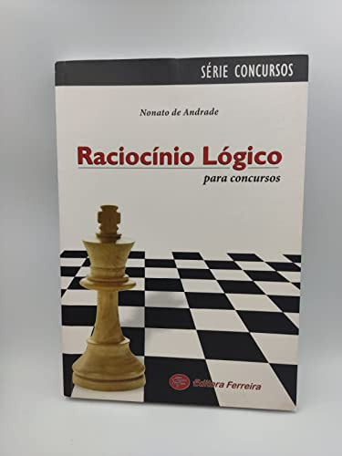 Livro Raciocinio Logico Para Concursos De Nonato De Andrade Pela Ferreira (2009)
