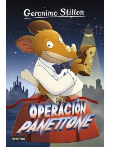 Operación Panettone - Mosca