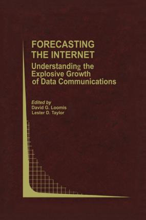 Libro Forecasting The Internet - David G. Loomis