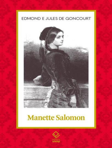 Manette Salomon, De Goncourt, Edmond De. Editorial Unesp, Tapa Mole, Edición 1 En Português, 2024