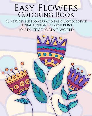 Libro Easy Flowers Coloring Book : 60 Very Simple Flowers...