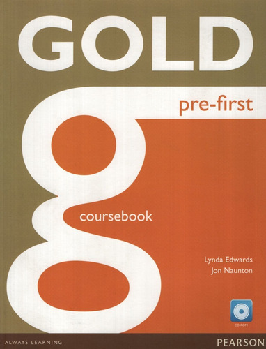 Gold pre-first - Student's Book and cd-rom pack