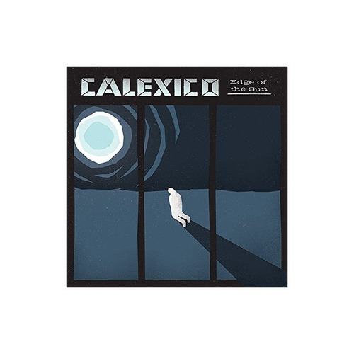 Calexico Edge Of The Sun Importado Cd