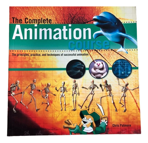 Livro The Complete Animation Course Chris Patmore Barron's
