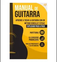 Comprar Libro: Manual De Guitarra: Aprende A Tocar La Guitarra Con Y