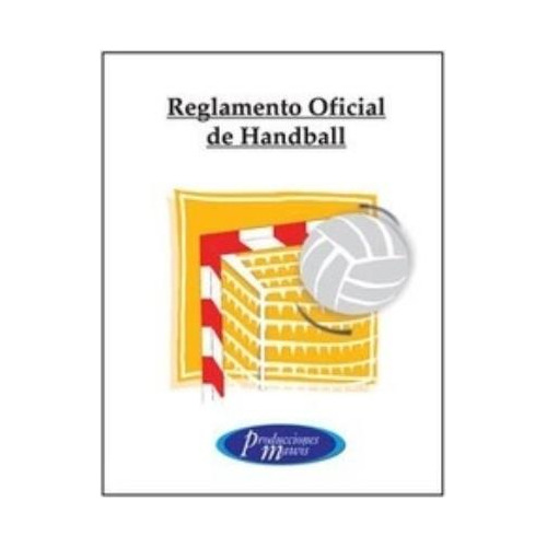 Reglamento Oficial De Handball