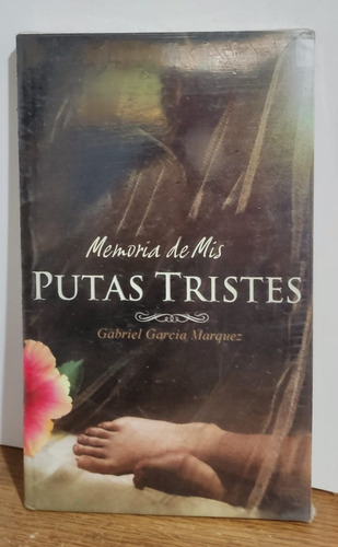 Memoria De Mis Putas Tristes De Gabriel García Márquez