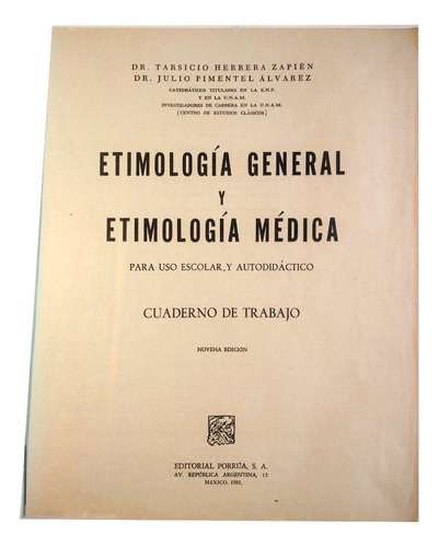 Etimología General Y Médica - Tarsicio Herrera Zapién