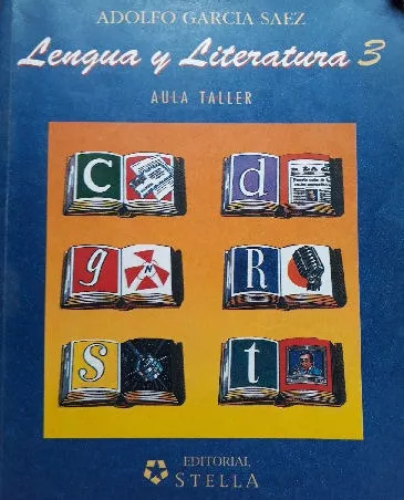 Adolfo García Saez: Lengua Y Literatura 3